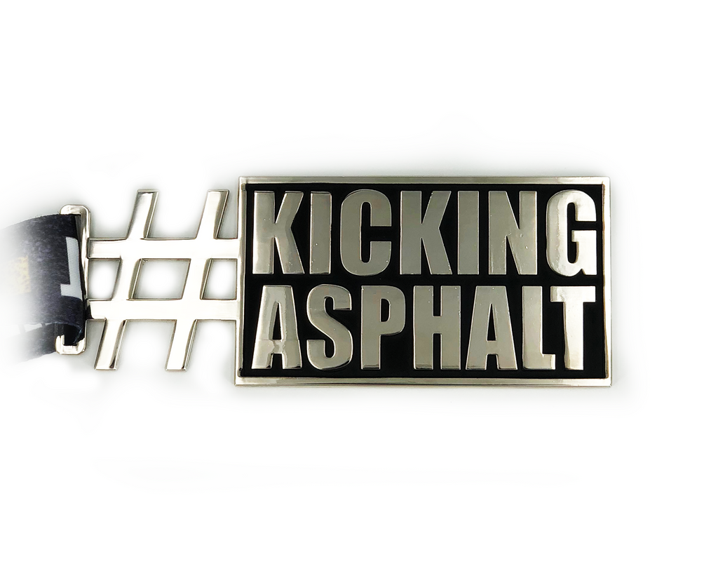 #KICKING ASPHALT