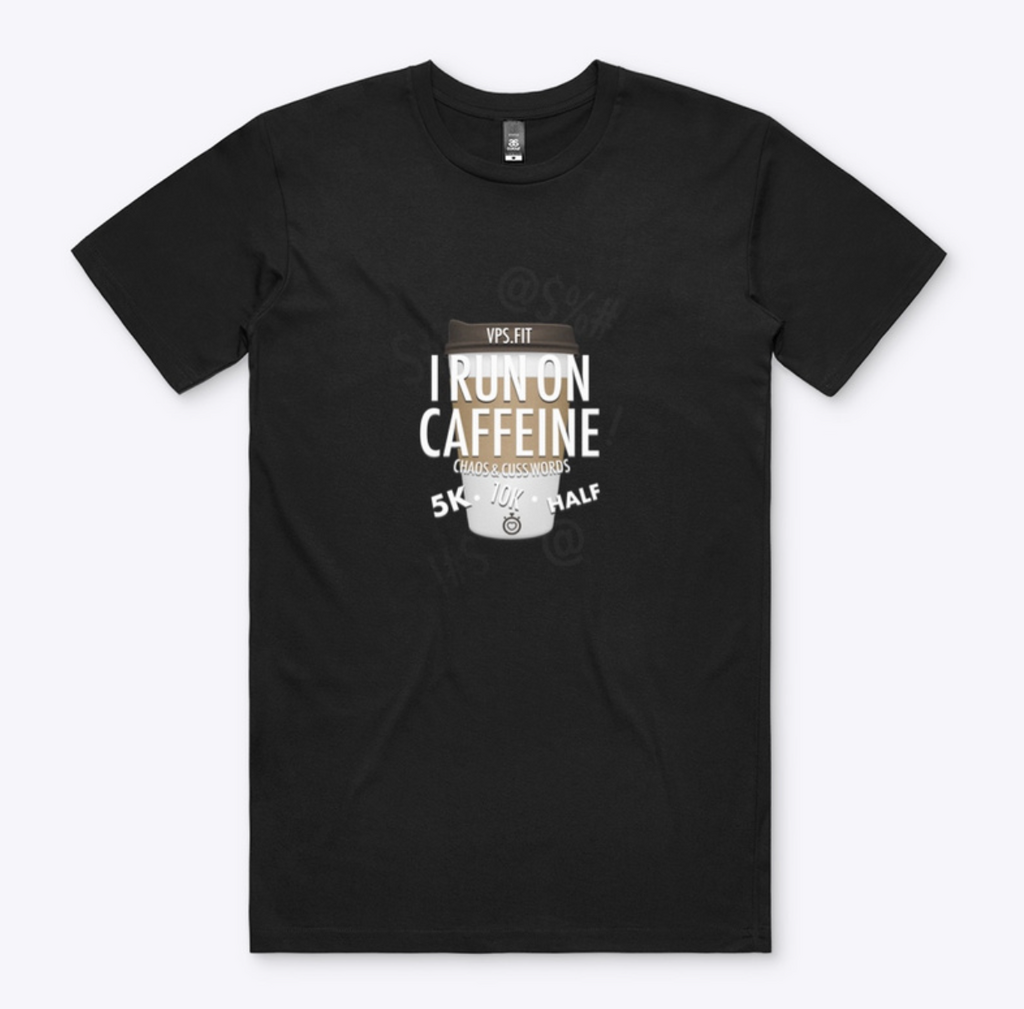 I RUN ON CAFFEINE