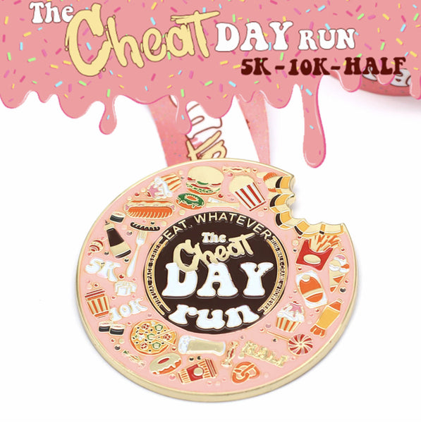 The CHEAT DAY Run